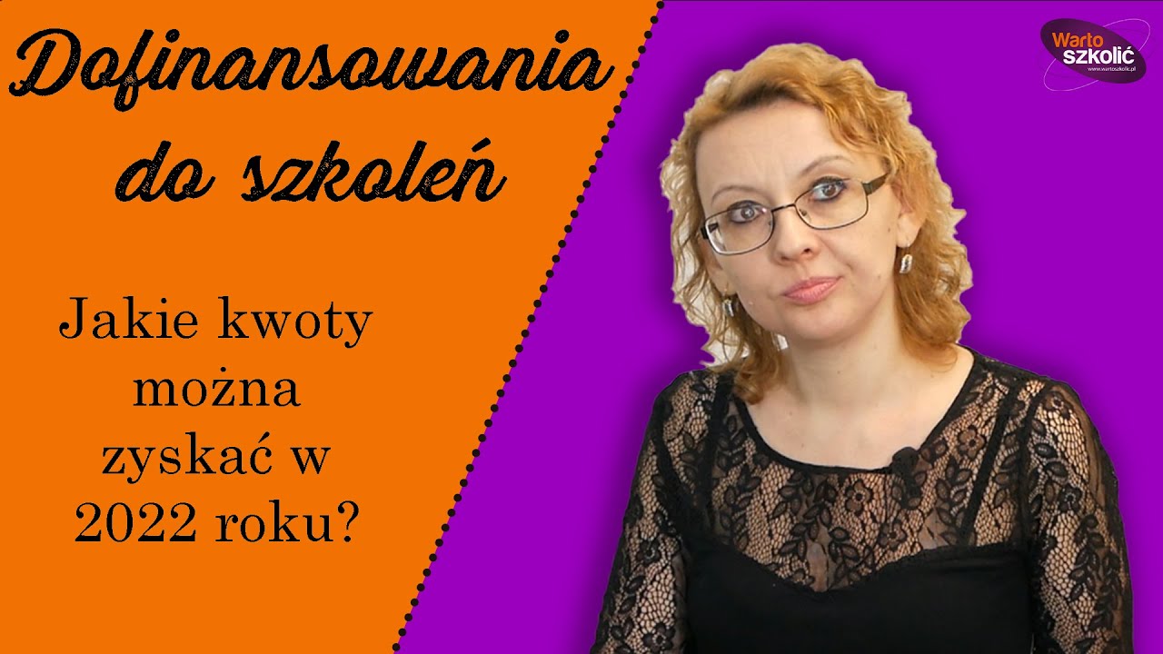 Jak uzyskać dofinansowanie na szkolenia w 2022?