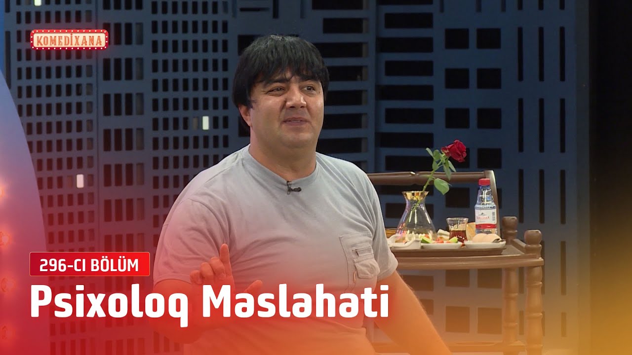 Psixoloq Məsləhəti | Komedixana  296-cı bölümdən