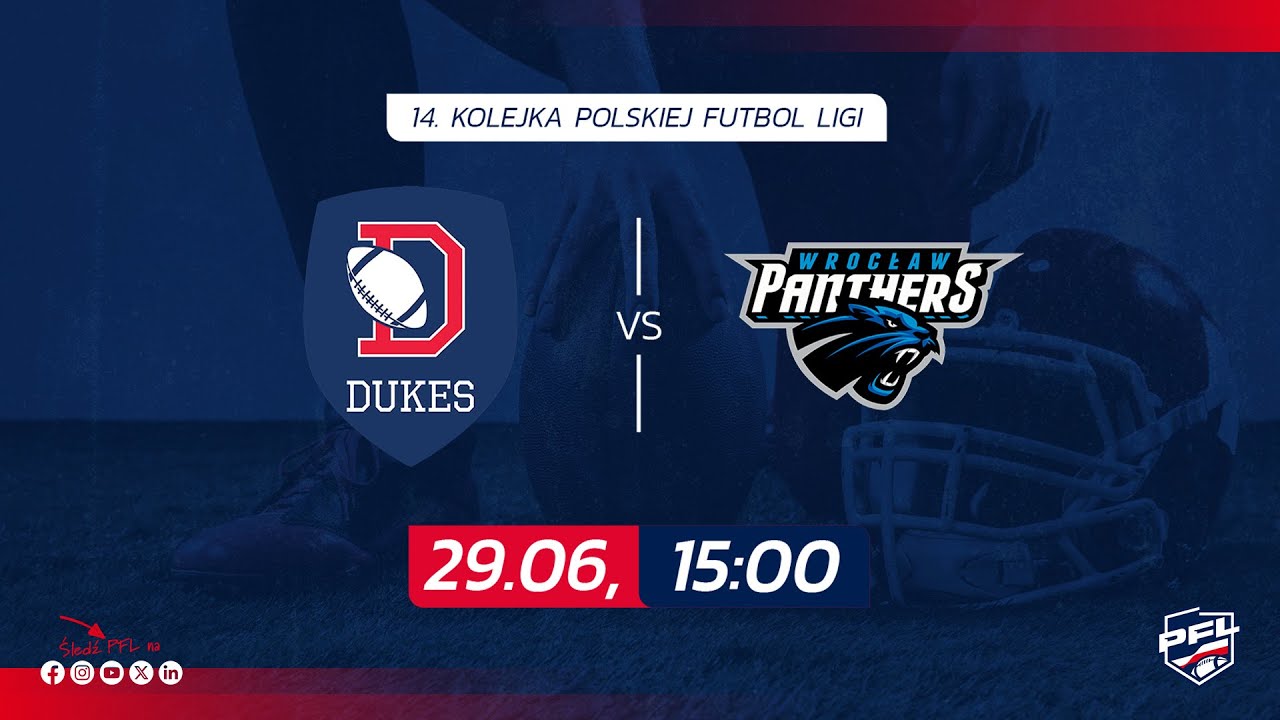 Dukes Ząbki vs. Panthers Wrocław| 14. kolejka, 29.06.2025r. | Polska Futbol Liga