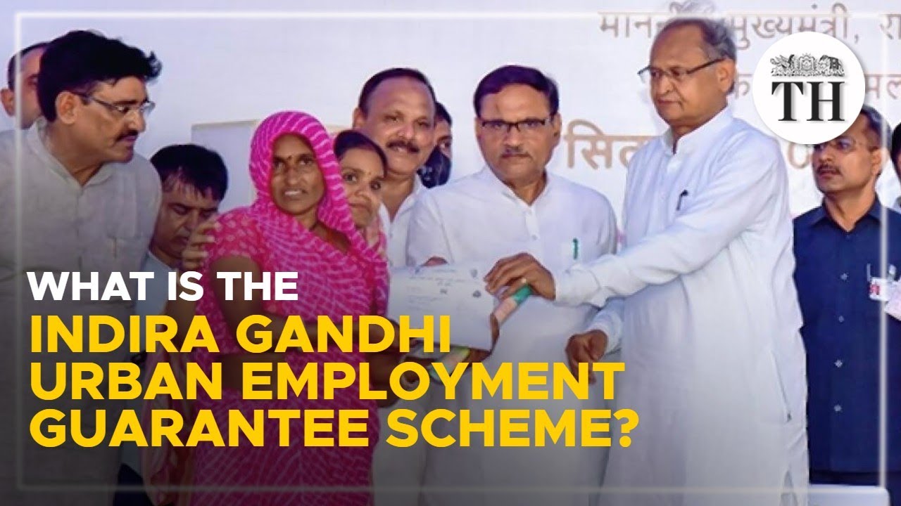 What is the Indira Gandhi Urban Employment Guarantee Scheme in Rajasthan?| The Hindu