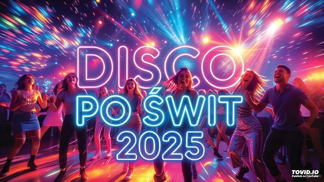 Disco po świt 2025 – Największy Imprezowy Hit na Sylwestra i Domówkę! ⚡