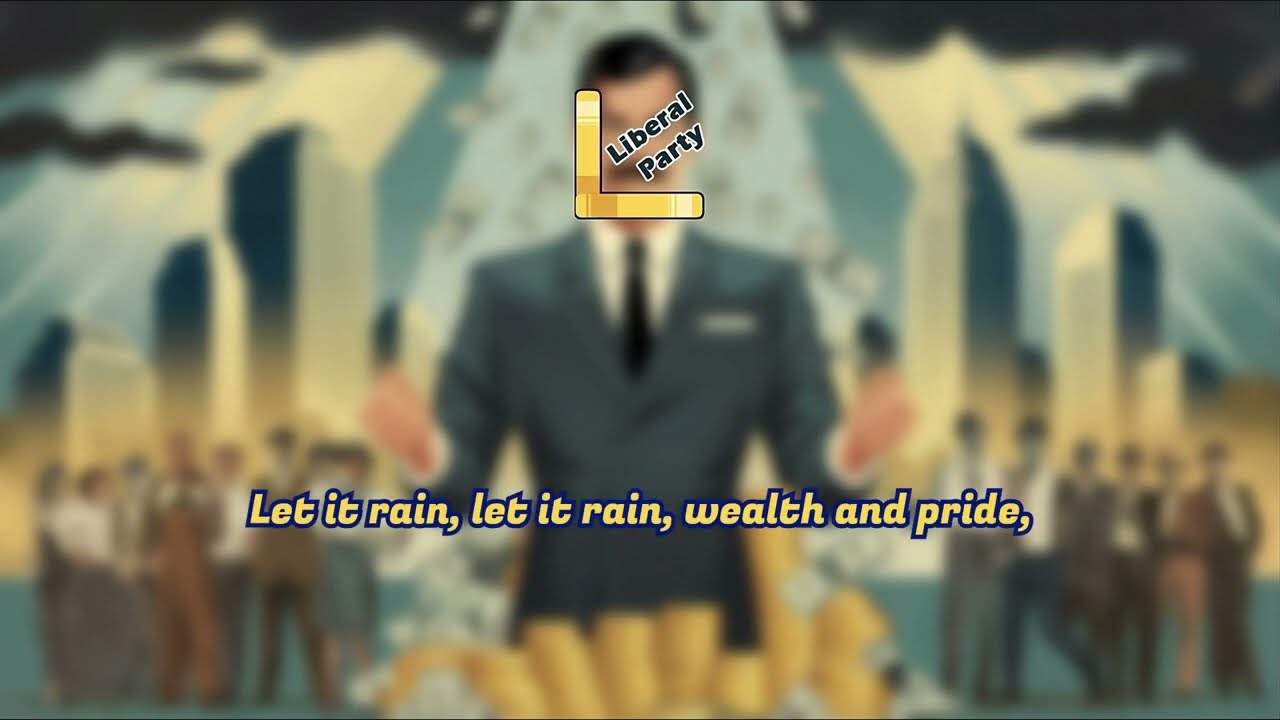 Liberal Party Campaign Song: 