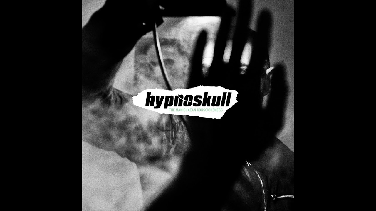 hypnoskull - The Manichaean Consciousness [ant-zen act 384]