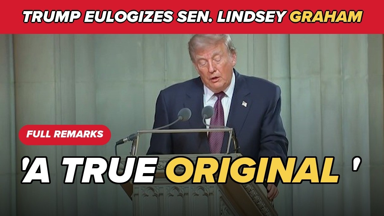 President Trump's full remarks | Lindsey Graham funeral