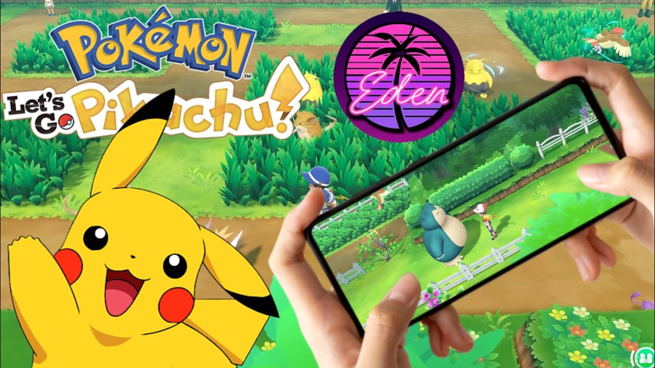 How to Play Pokémon Let's Go Pikachu on Android | Eden Emulator Full Guide 