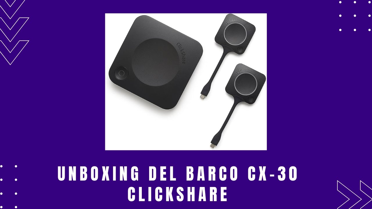 Unboxing del Barco CX-30 ClickShare Sistema de Presentación Inalámbrica