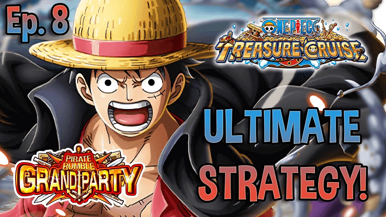 The ULTIMATE GUIDE to START OPTC! Ep.8: GRAND PARTY! The ULTIMATE STRAT!! [OPTC | トレクル]