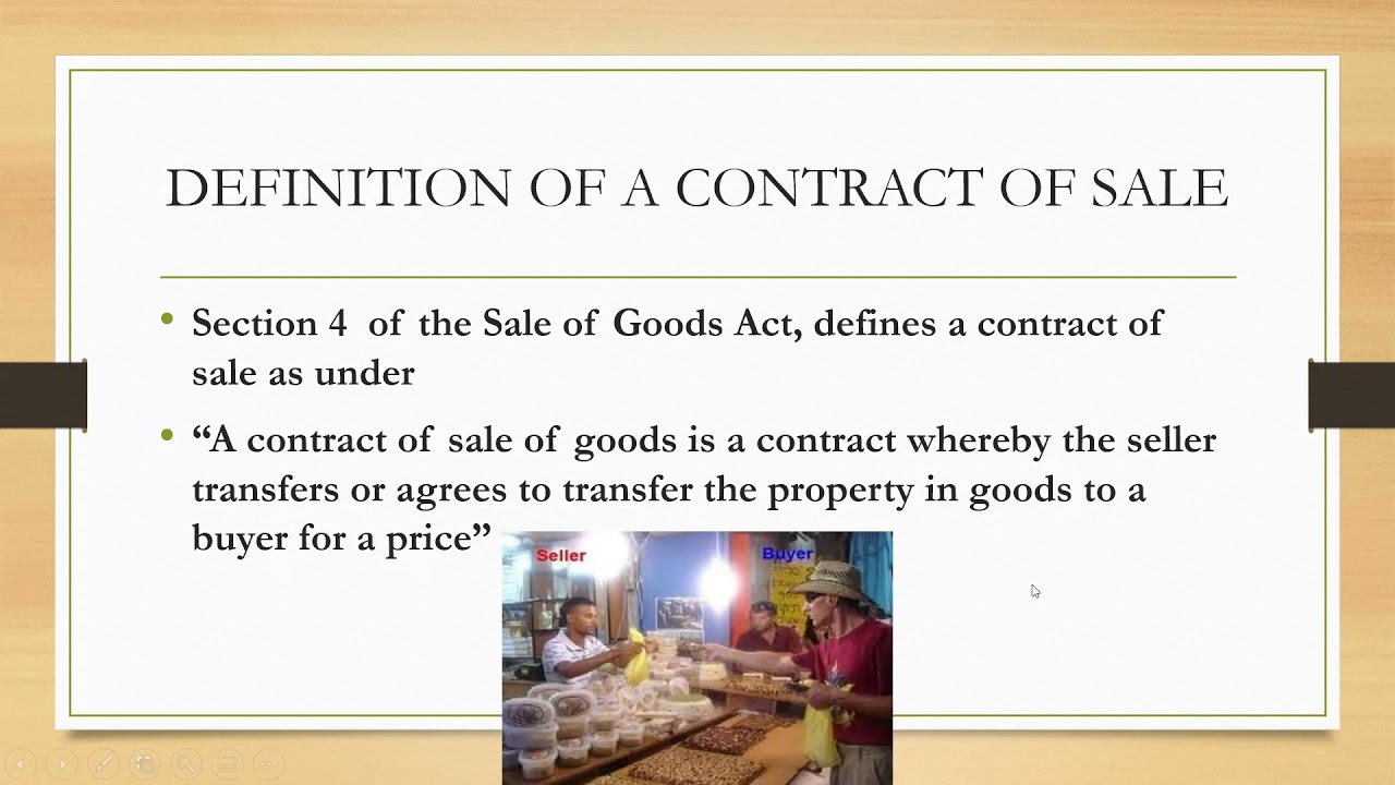 Indian Sale of Goods - Definition - Essentials Elements of Contract of Sale