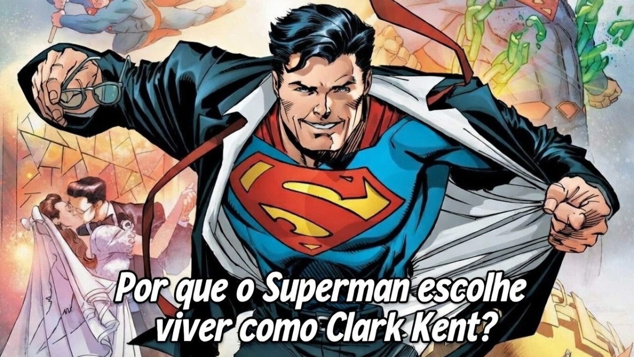 Sem Clark Kent, o Superman seria um problema!!