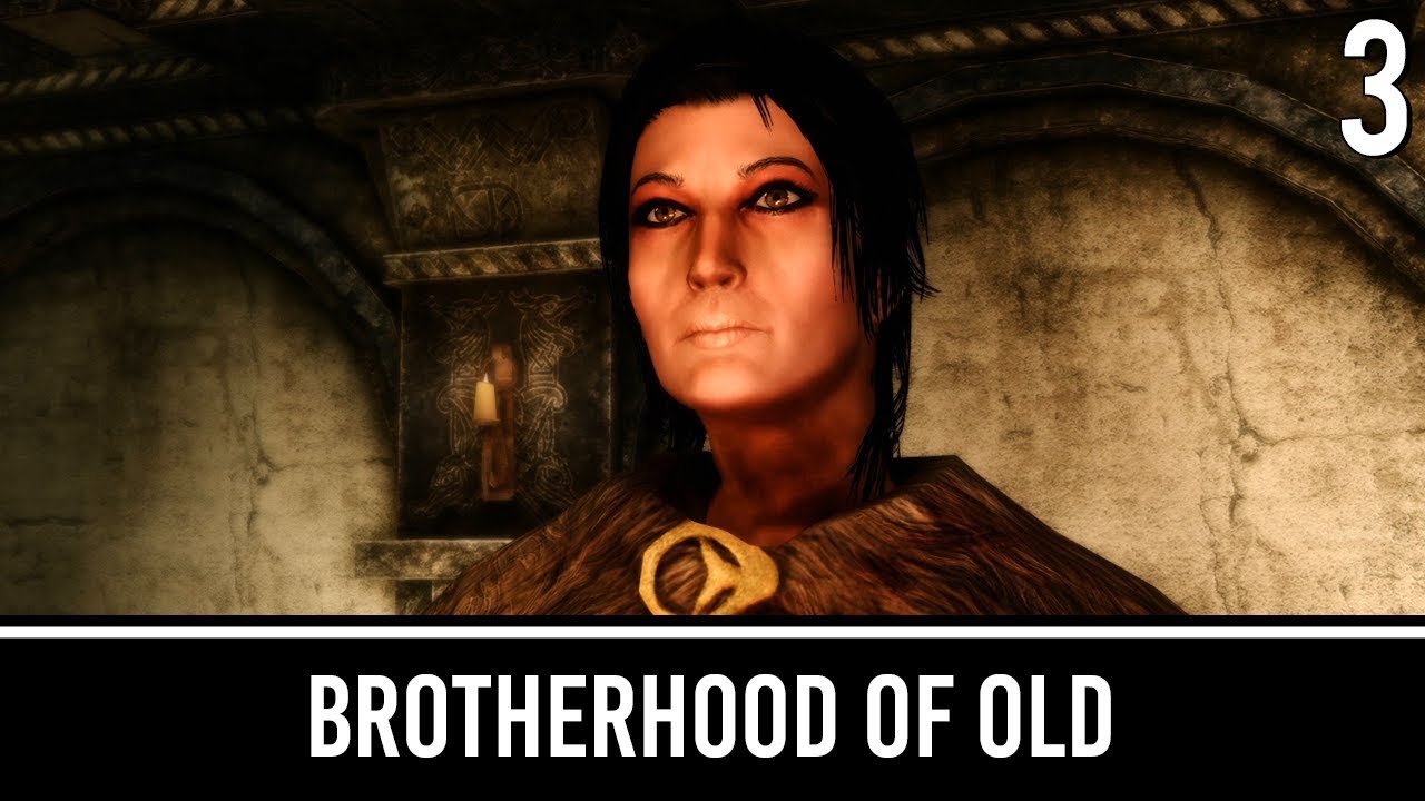 Моды Skyrim: Братство Древних — Часть 3