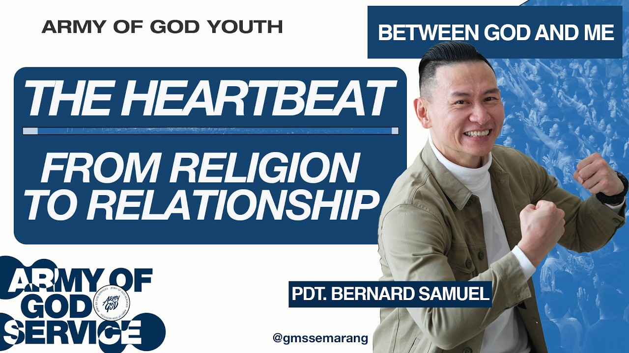 IBADAH AOG YOUTH -The Heartbeat: From Religion to Relationship - 21/2/2026 | Pdt. Bernard Samuel