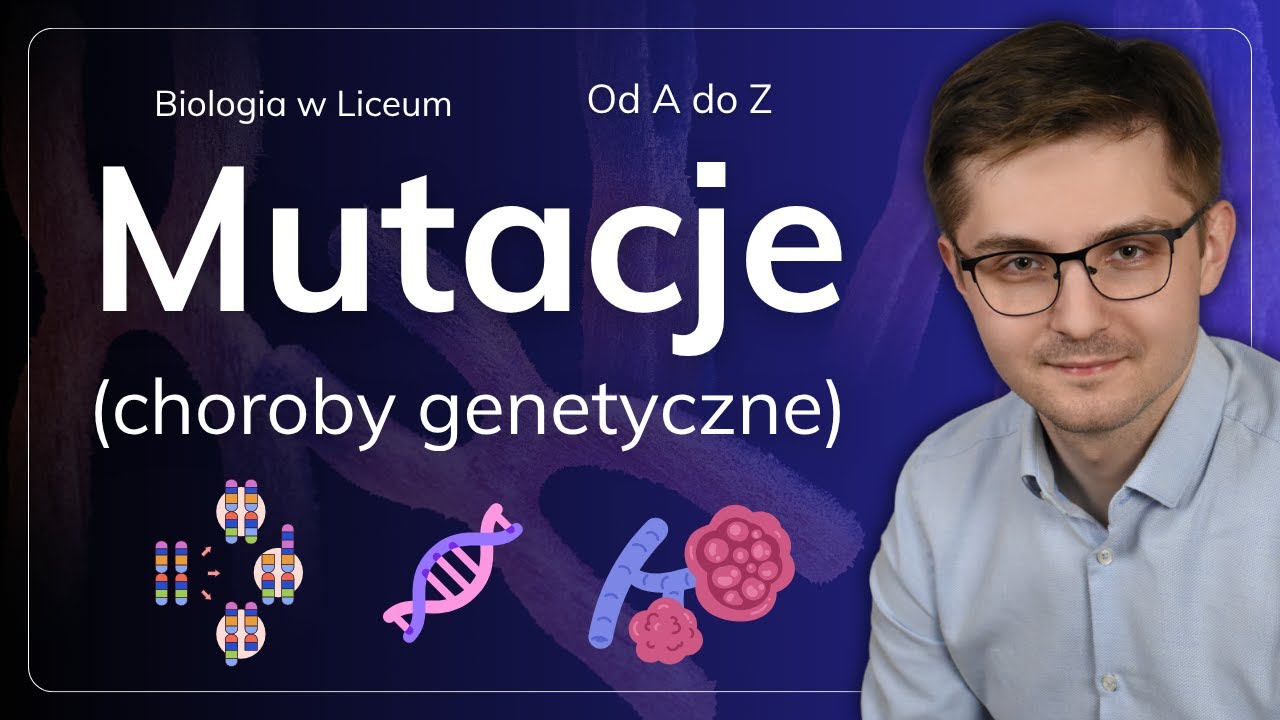 Mutacje i choroby genetyczne od A do Z