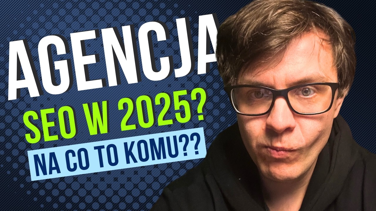 Agencja SEO w 2025 – czy to ma jeszcze sens? (Freelance, sprzedaż, alternatywy)