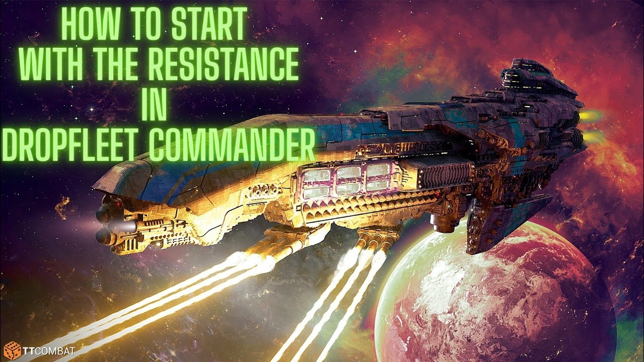 Как начать играть за Сопротивление в Dropfleet Commander