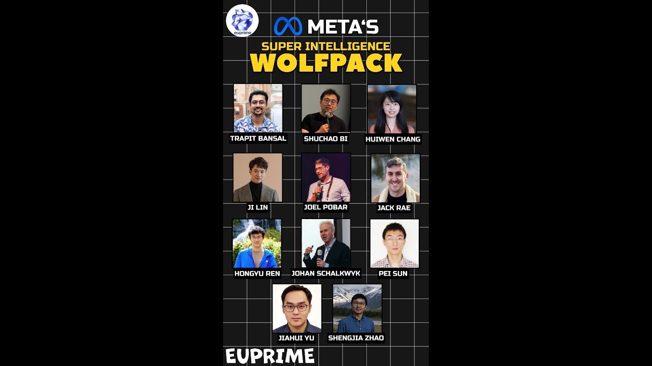 Meta&rsquo;s Super Intelligence Wolfpack Poached from Open AI, Google