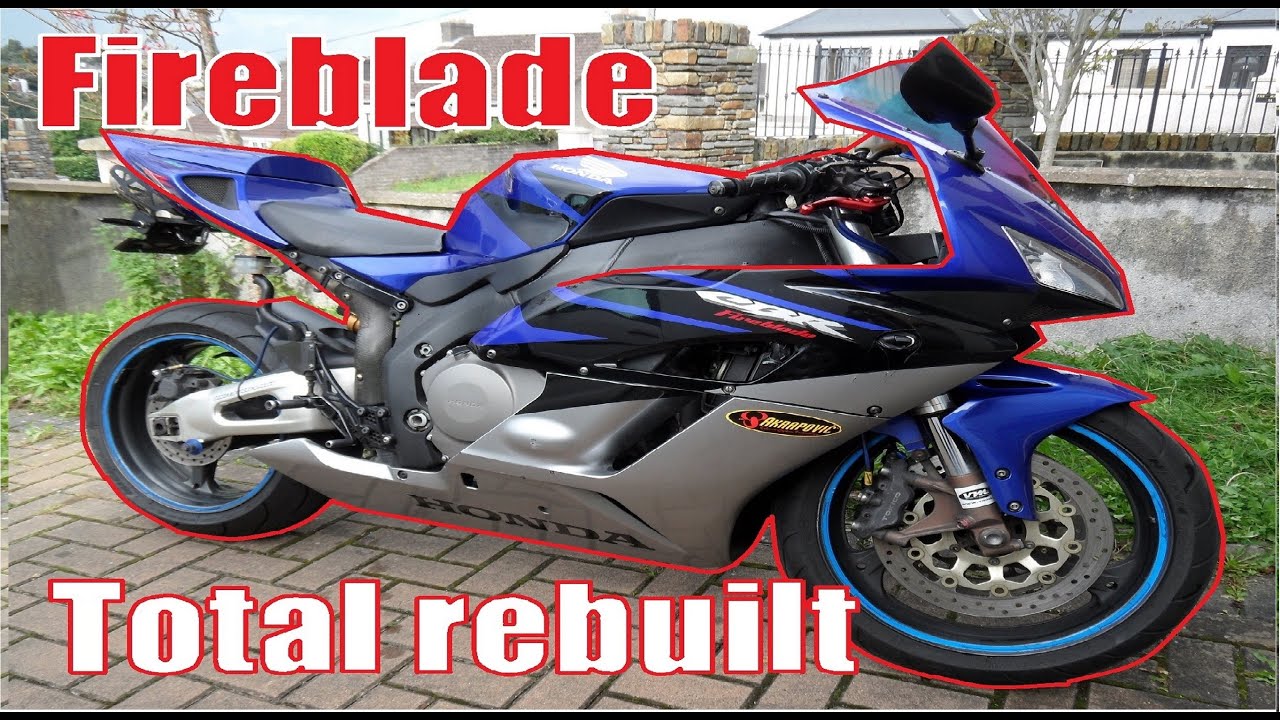 HONDA 1000RR FIREBLADE 2005 total rebuilt