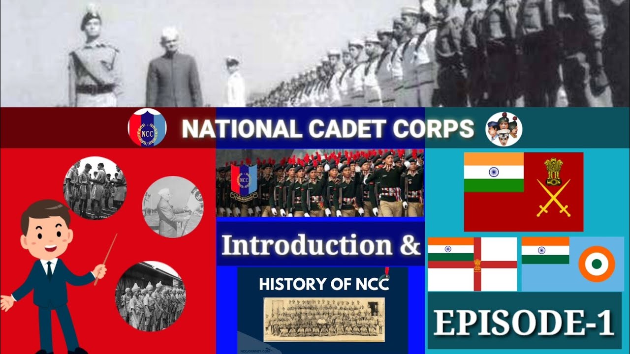 INTRODUCTION TO NATIONAL CADET CORPS | History of NCC |NCC 2021-22 | By Goals Virus | Episode -1 |