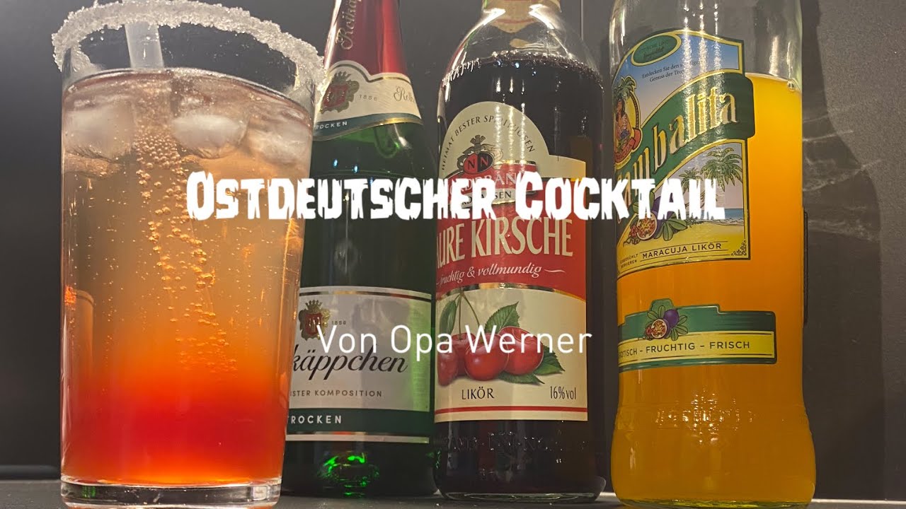 Ostdeutscher Cocktail 🍹🍸 | DDR/Sommergetränk | Opa Werner