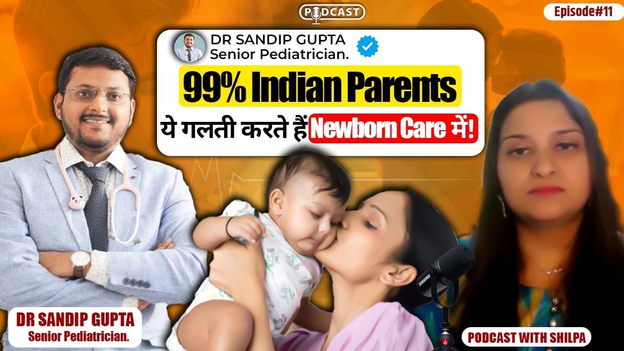 Baby Food, Vaccines & Myths Busted by Top Pediatrician | Podcast with Shilpa