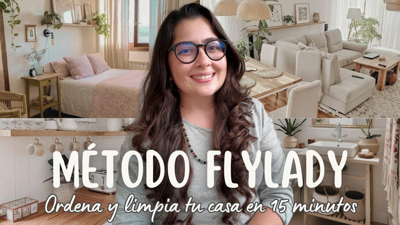 Método Flylady🌿Ordena y limpia tu casa en 15 minutos🏡✨| VIDA CHILL