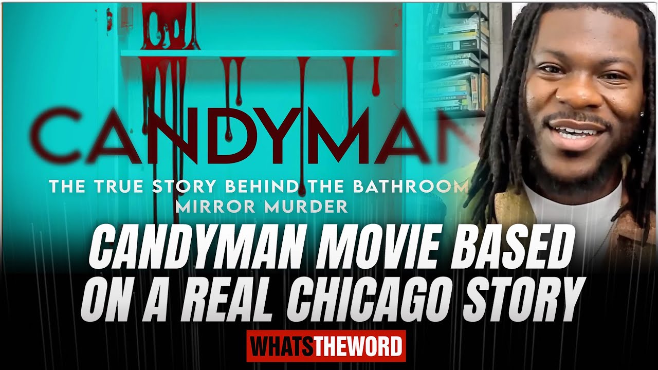 Truth behind the Candyman: Real Chicago Story | WTW LIVE