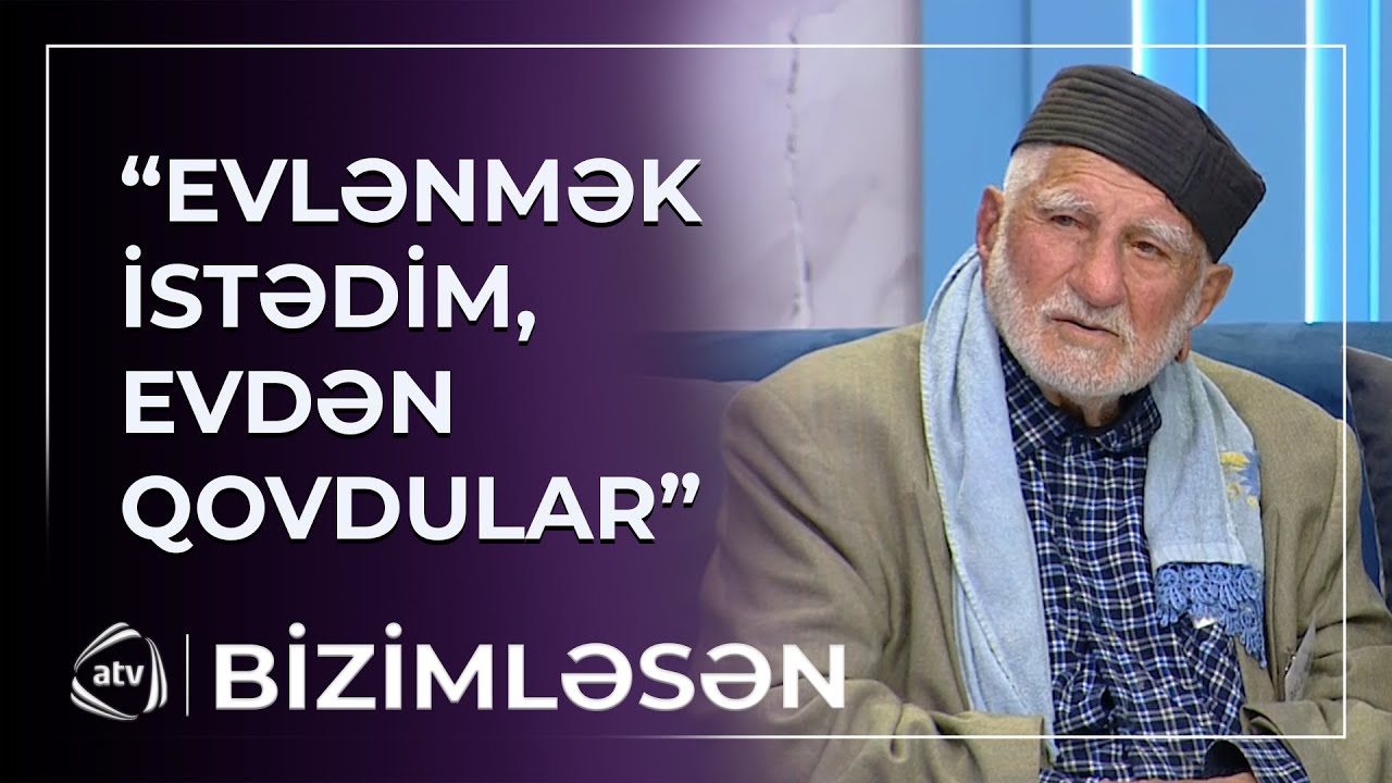 Evlənmək istəyən 93 yaşlı kişini ailəsi evdən QOVDU / Bizimləsən