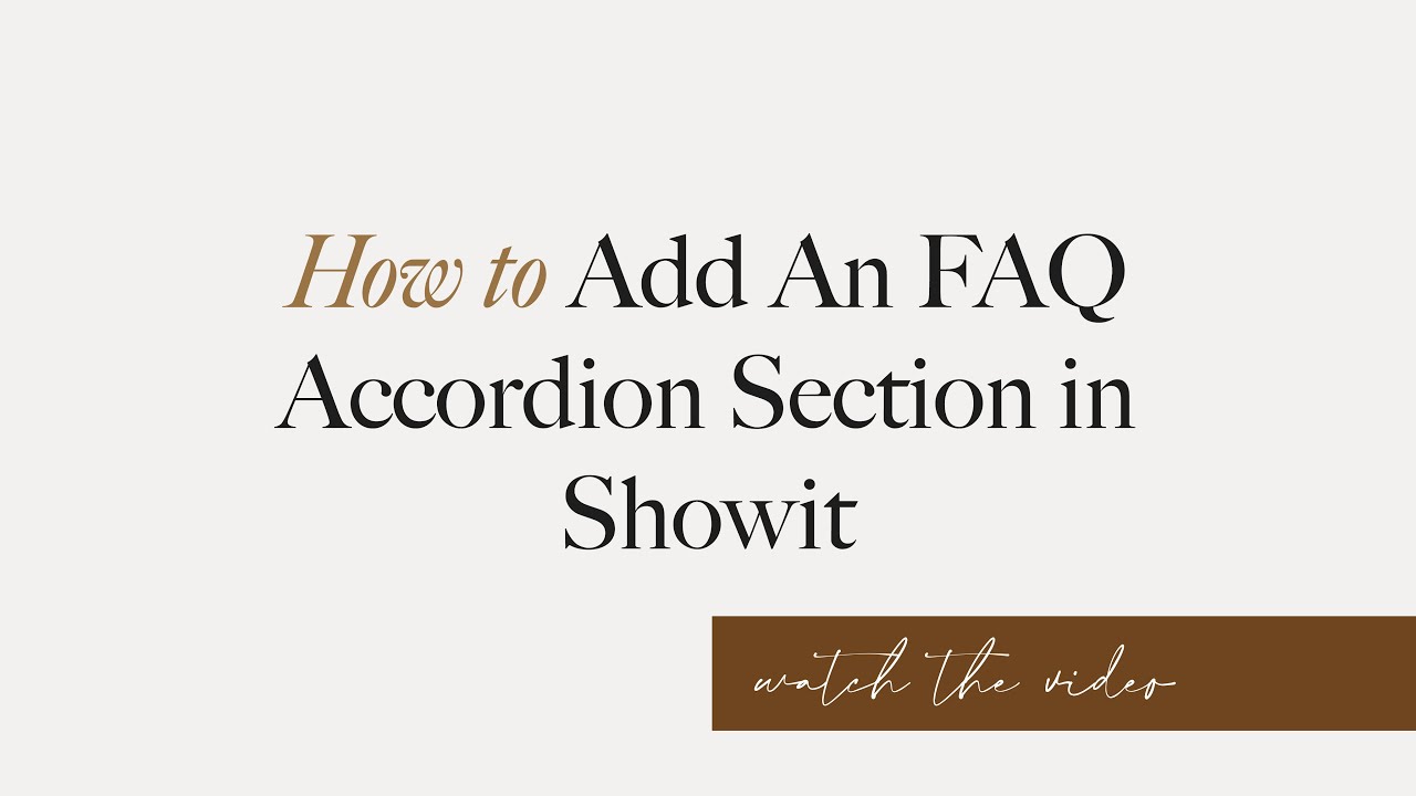 How to - Add an Accordion FAQ Section in Showit