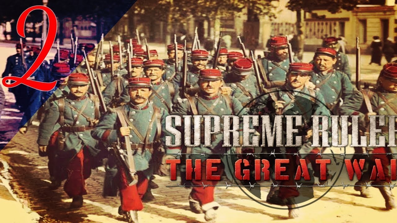 Stumbling into howitzers - Supreme Ruler The Great War: France [2]