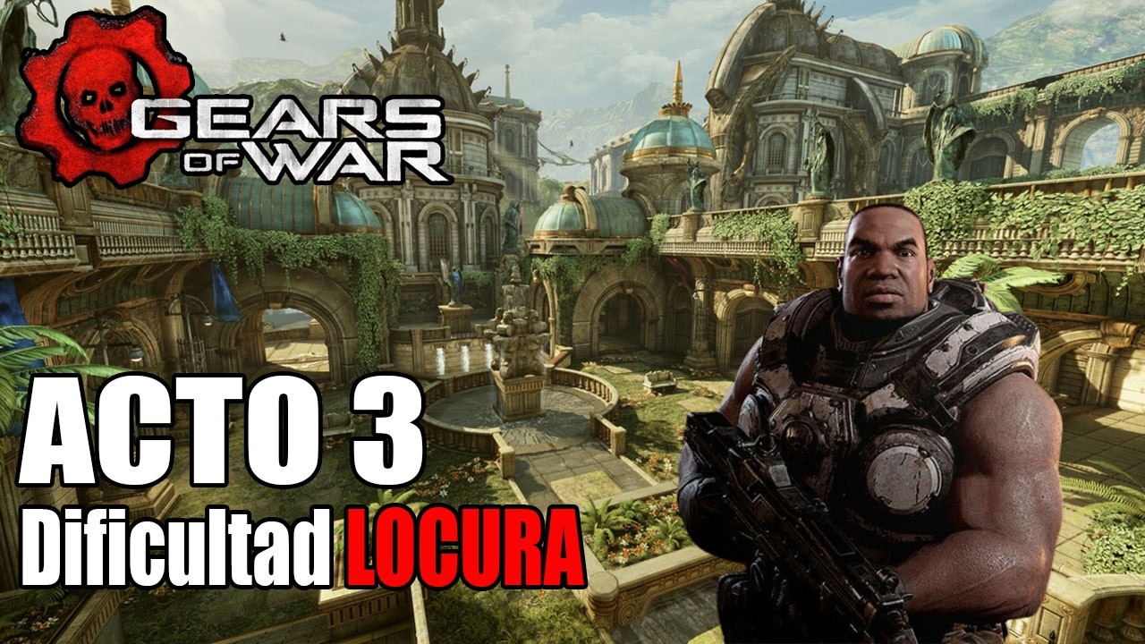 Gears Of War Ultimate Edition CAMPAÑA español latino ACT 3