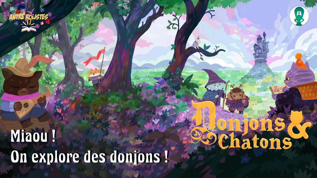 PRÉSENTATION DONJONS & CHATONS - JEU DE RÔLE -FIJ 2023