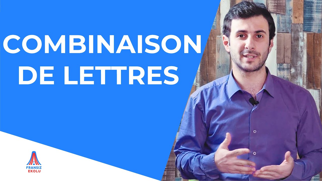 Combinaisons de lettres Fransız dilində hərf birləşmələri