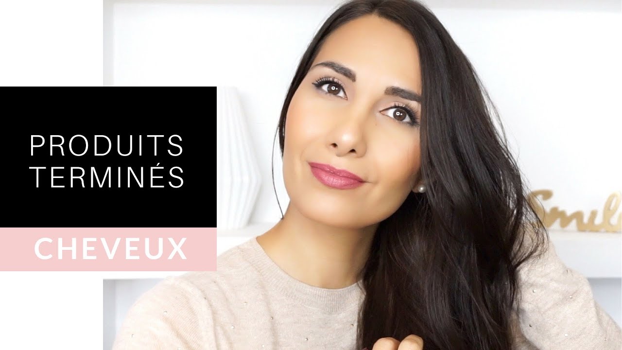 PRODUITS TERMINÉS #29 🗑  Spécial CHEVEUX 🙋🏽‍♀️