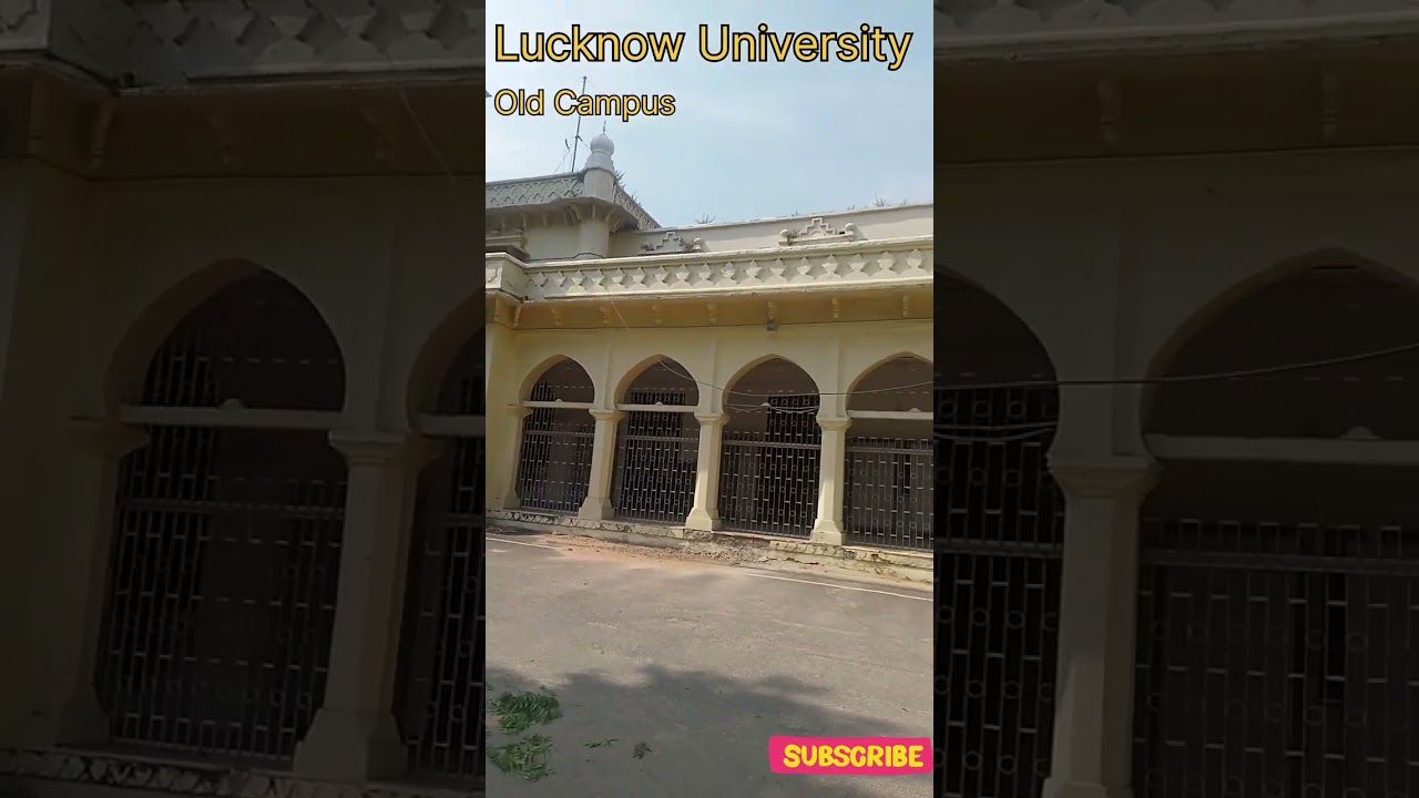 Lucknow University Old Campus