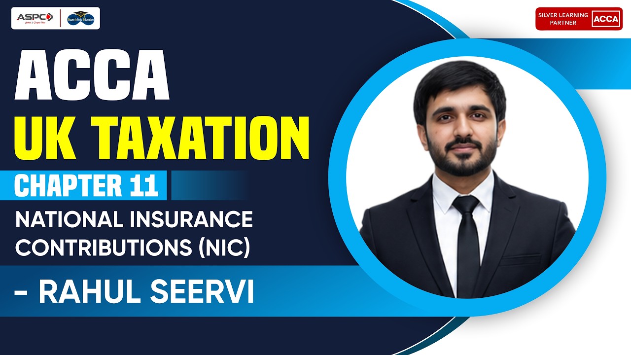 ACCA UK TAXATION CHAPTER 11 ,NATIONAL INSURANCE CONTRIBUTIONS (NIC)