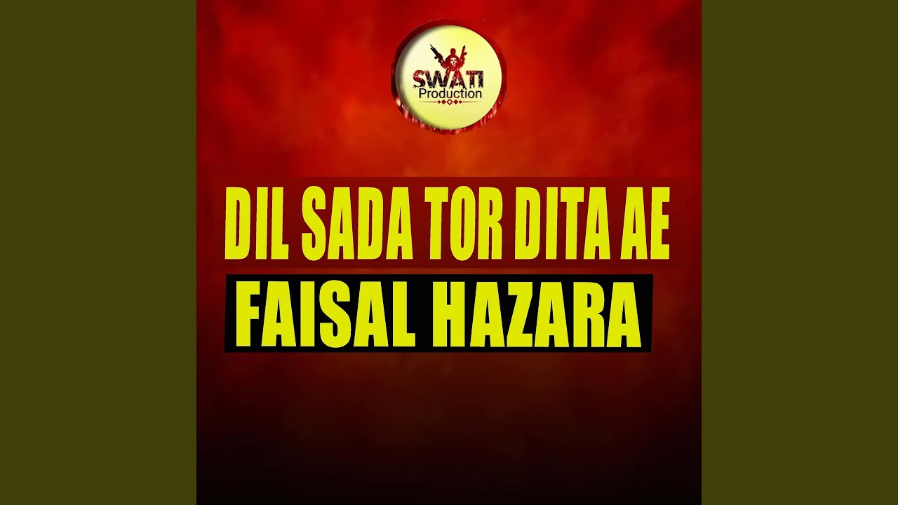 Dil Sada Tor Dita Ae