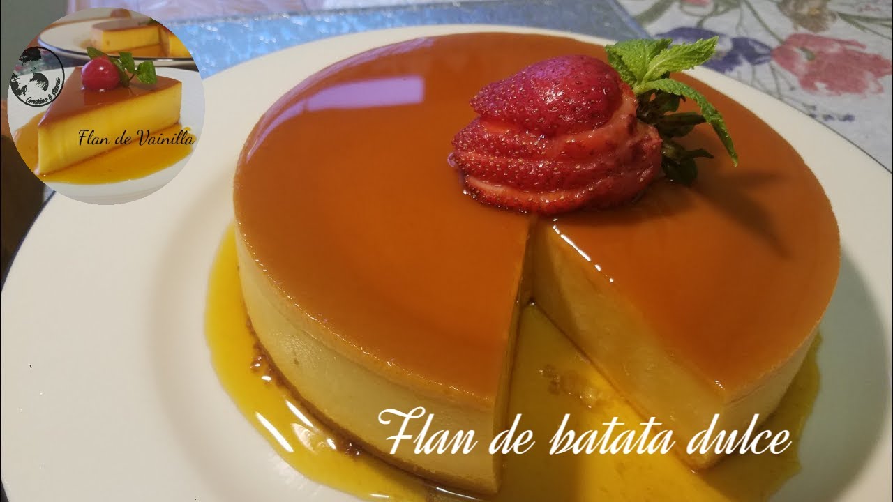 El mejor - flan de sweet batata / The best sweet potato flan |