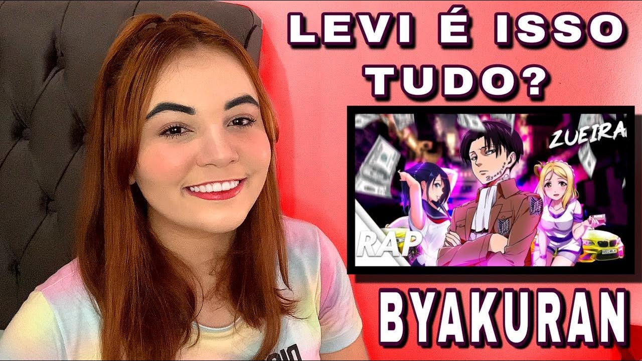 REACT| OS MELHORES RAPS DO LEVI 1 & 2 - BYAKURAN