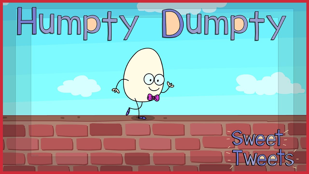 Humpty Dumpty! | Nursery Rhymes & Kids Songs with Sweet Tweets