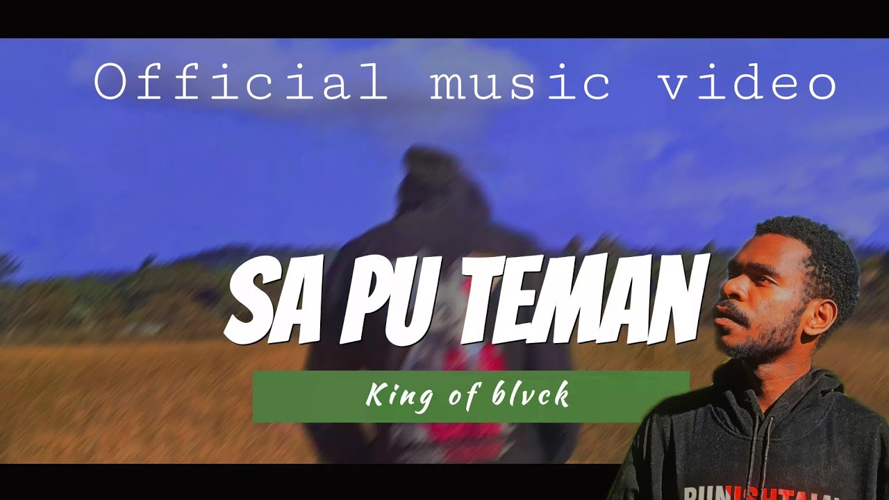 Lagi cinta Papua 💔😔_Sa PU teman - King of blvck (OMV)