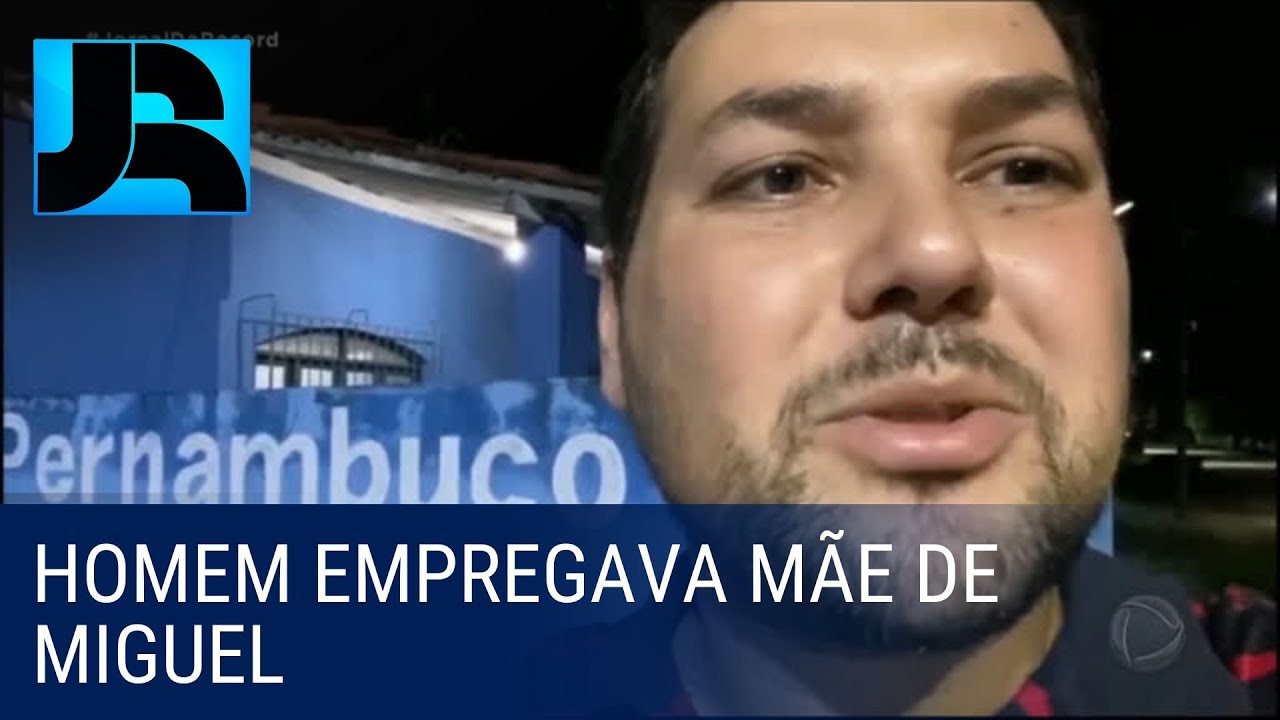 Caso Miguel: prefeito de Tamandaré (PE) é alvo de operação que investiga funcionários fantasmas