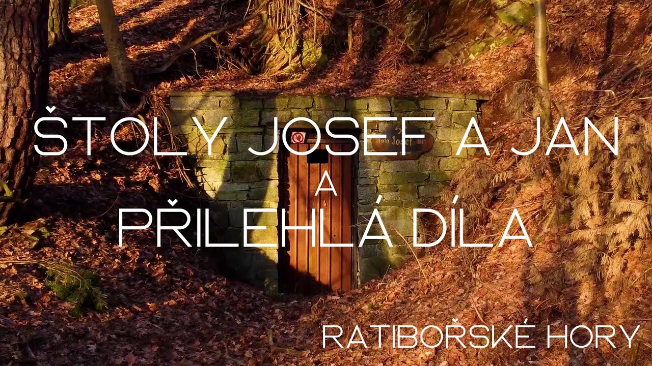 Stříbrné doly v okolí Ratibořských Hor - Odvodňovací štoly Josef, Jan a přilehlá díla