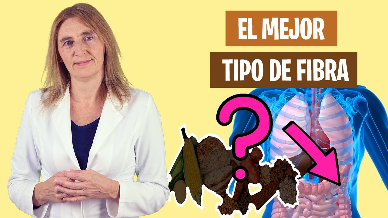 ESTE ES el TIPO de FIBRA que DEBES ELEGIR | Fibra soluble o insoluble | Alimentaci&oacute;n real saludable