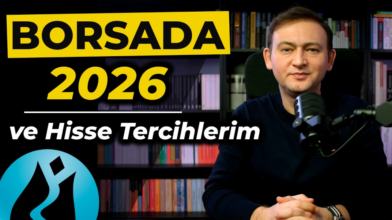2026 Hisse Senedi Tavsiyeleri ve Borsa Analizi