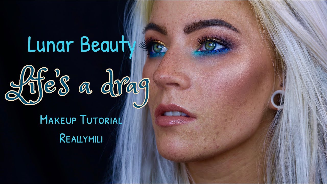 LIFE`S A DRAG Makeup Tutorial - Lunar Beauty I Reallymili