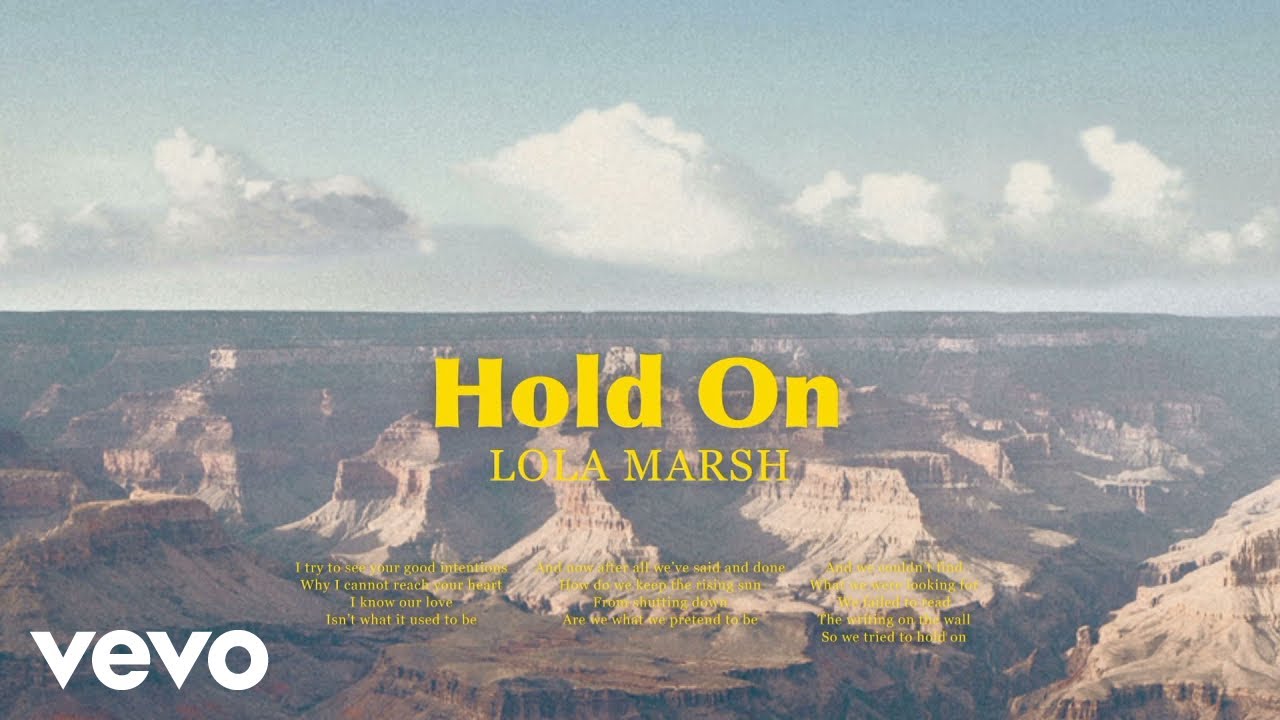 Lola Marsh - Hold On (Audio)