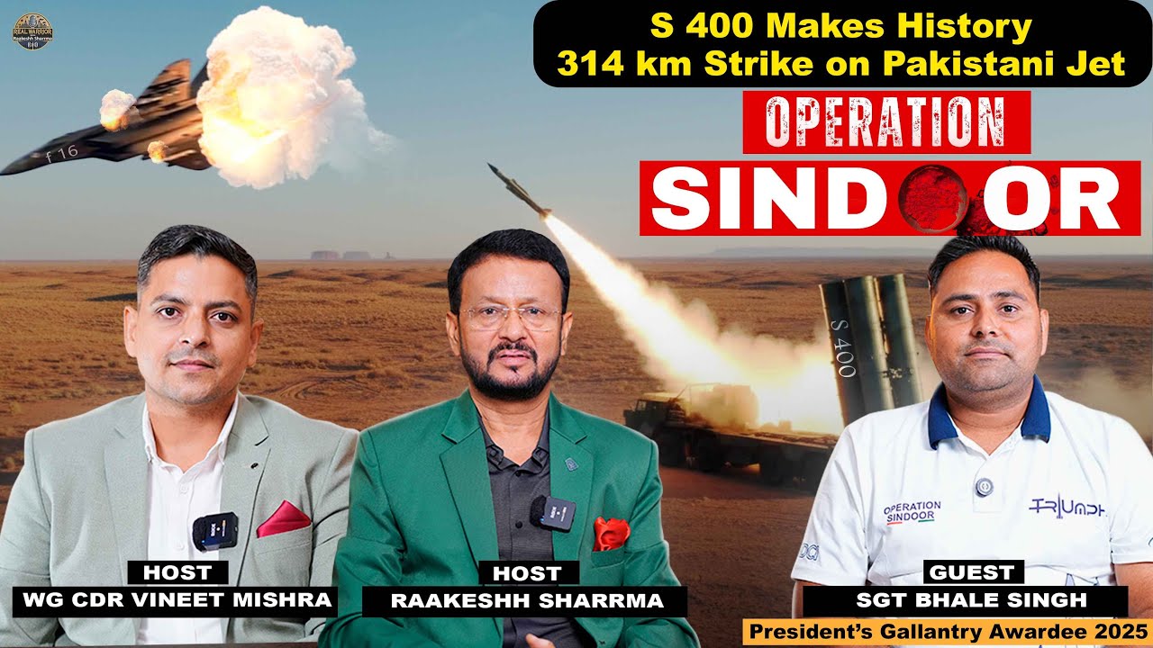 Sgt Bhale Singh & the S-400 Story | Military Expert Reveals Best Tactics | Operation Sindoor | E010