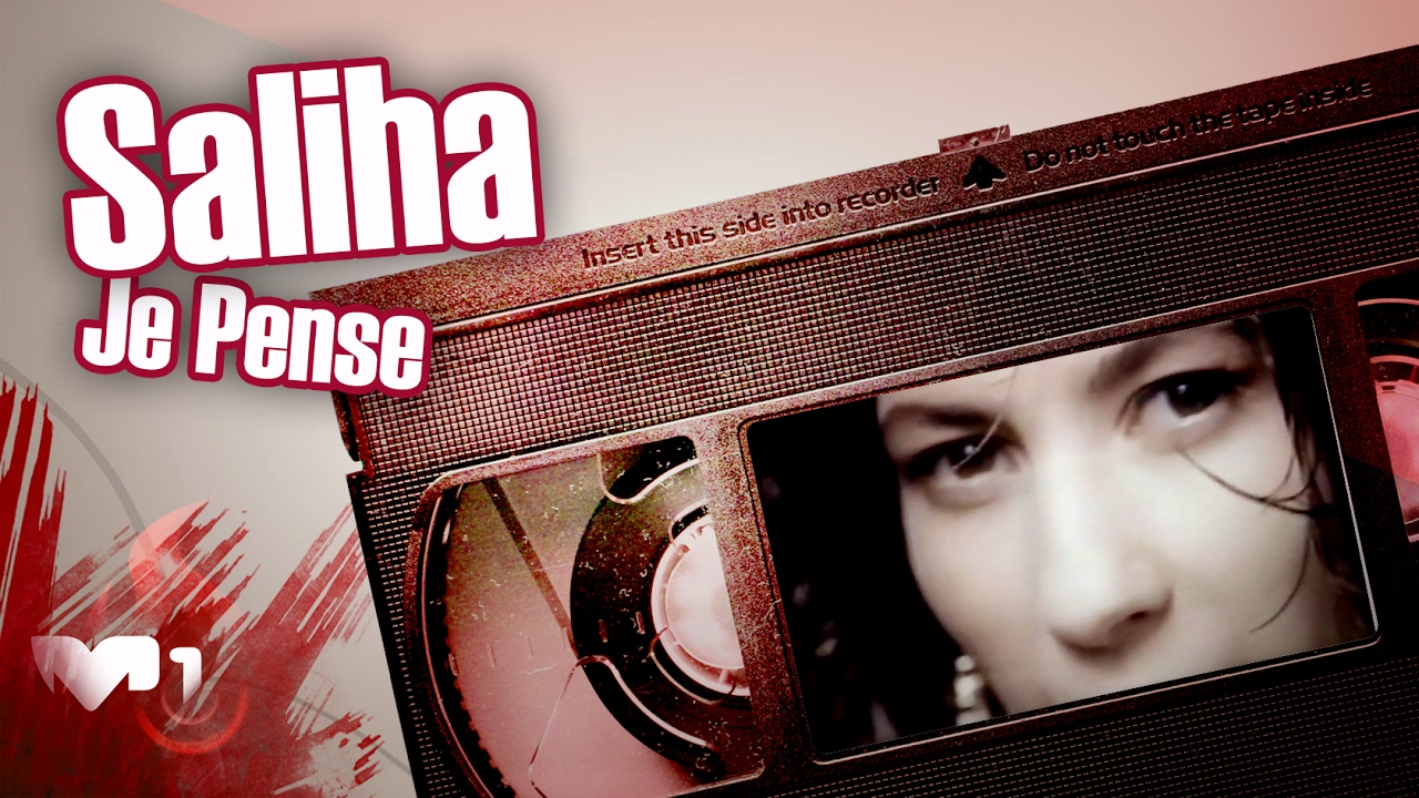 Saliha - Je Pense