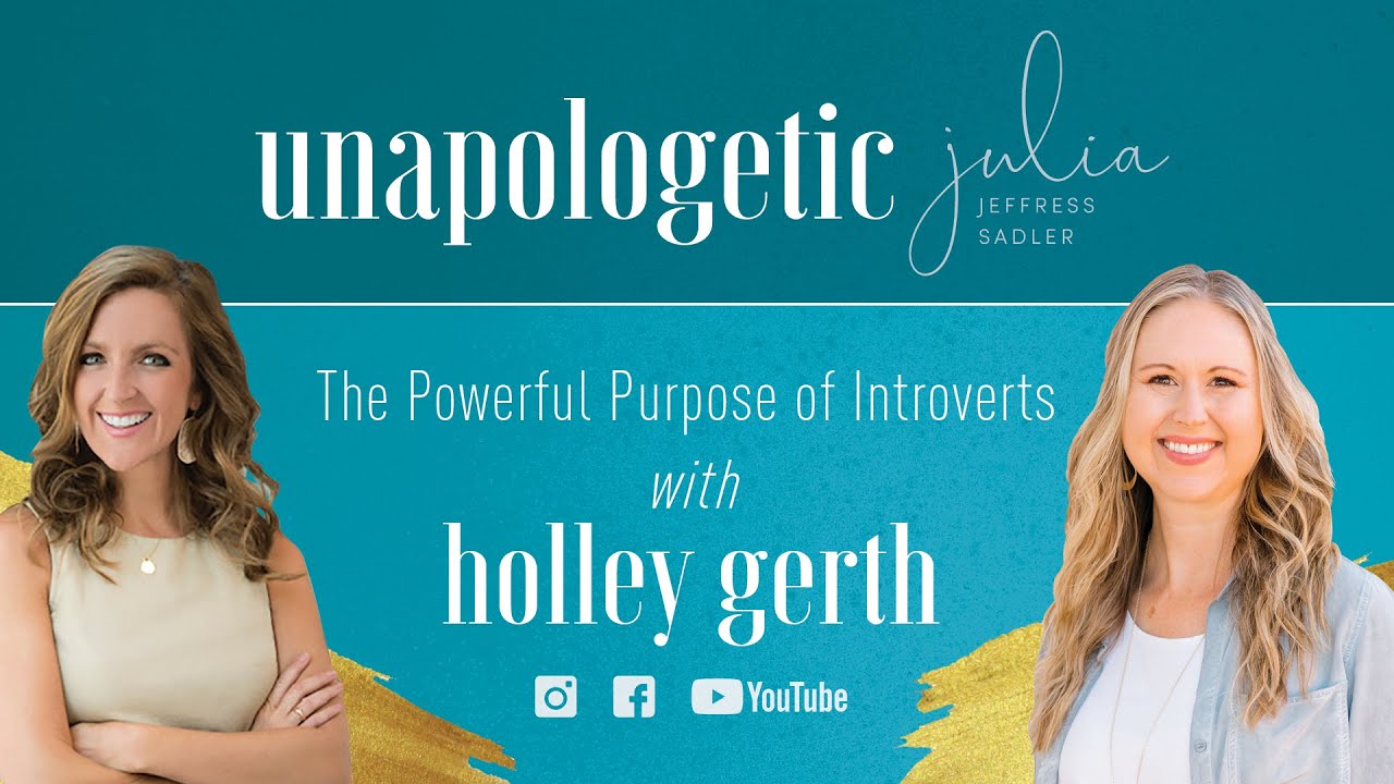 Мощное предназначение интровертов с Холли Герт | Unapologetic