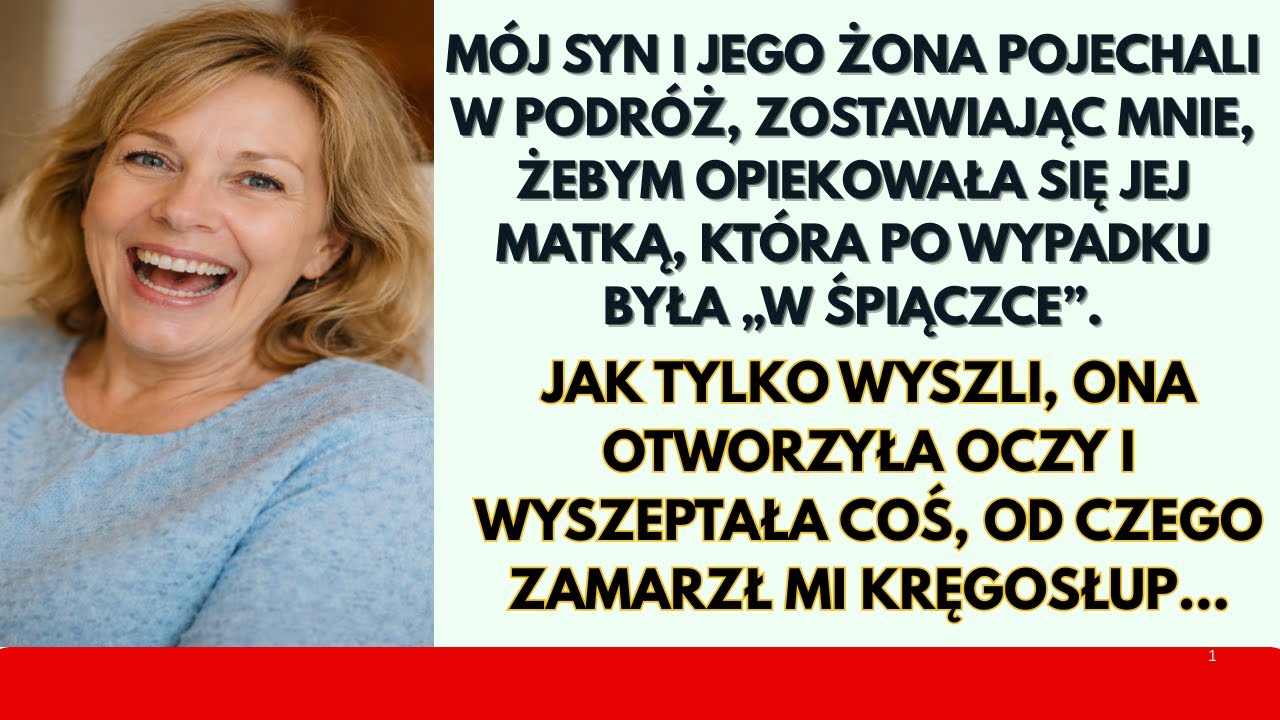 ZOSTAWILI MNIE Z JEJ „MATKĄ W ŚPIĄCZCE”, ALE W MOMENCIE, GDY WYSZLI ZA DRZWI, ONA OTWORZYŁA SWOJE…