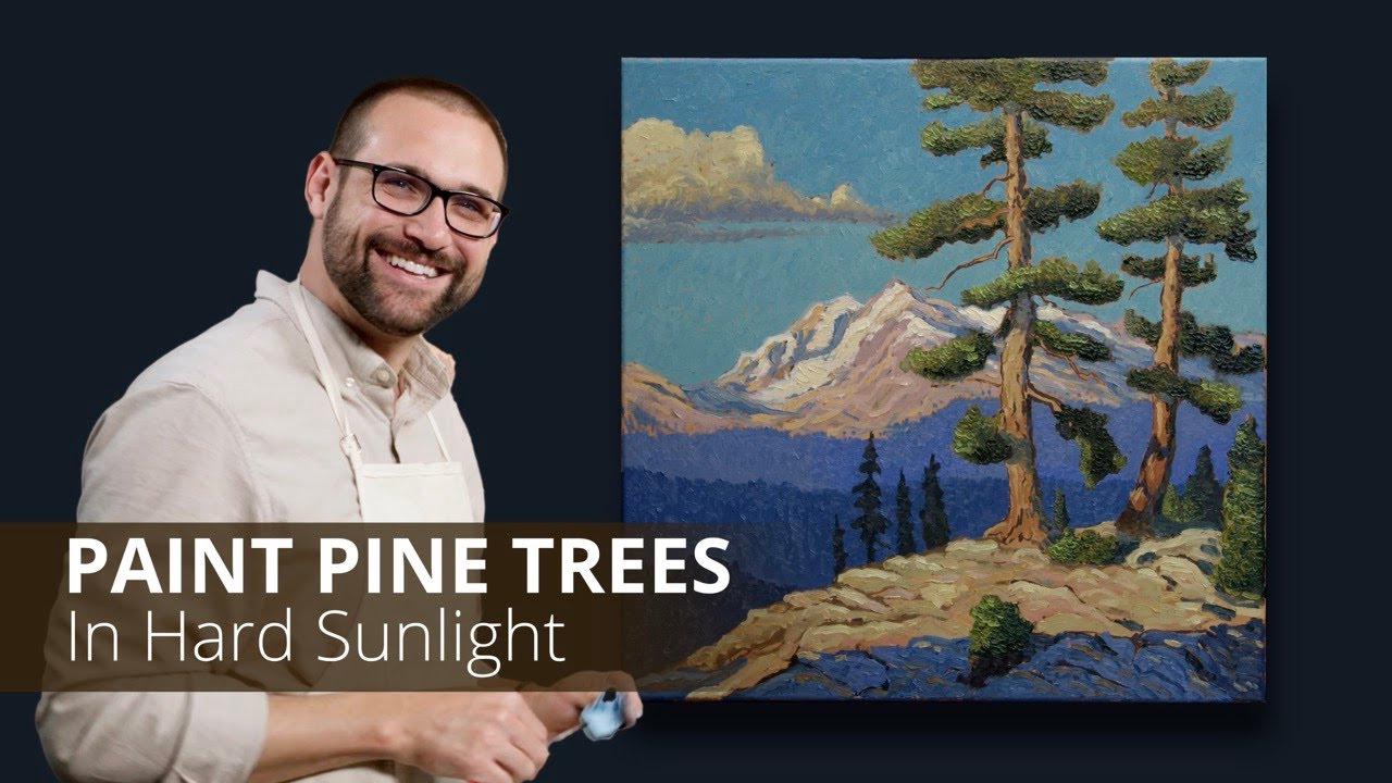 PAINT PINE TREES (In Hard Sunlight)